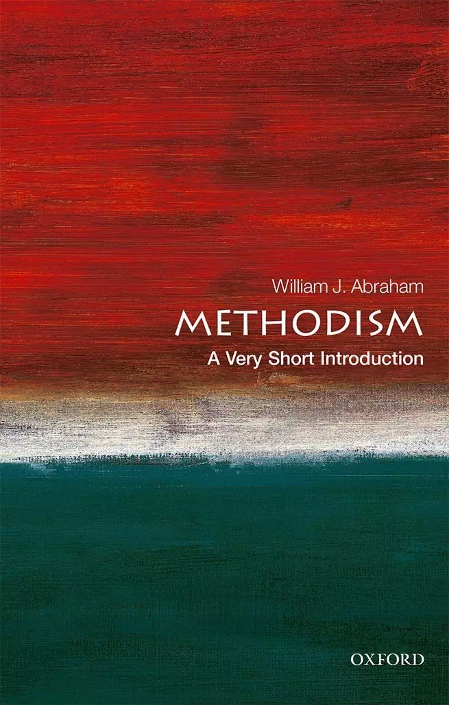 Methodism - A Very Short Introduction - William Abraham